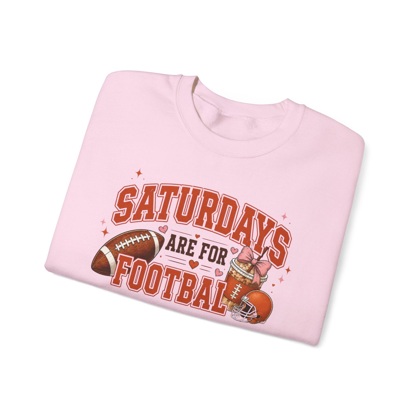 Saturdays Are For Football Sweatshirt
