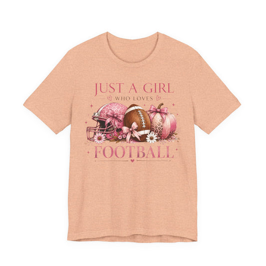Just A Girl Who Loves Football Tee